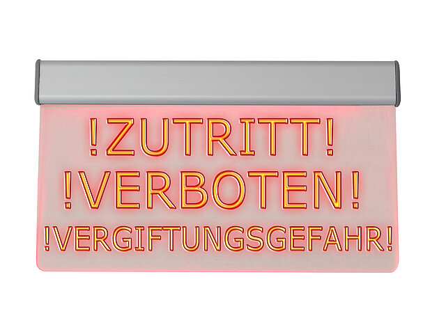 LED-Leuchttransparent „Zutritt verboten! Vergiftungsgefahr“