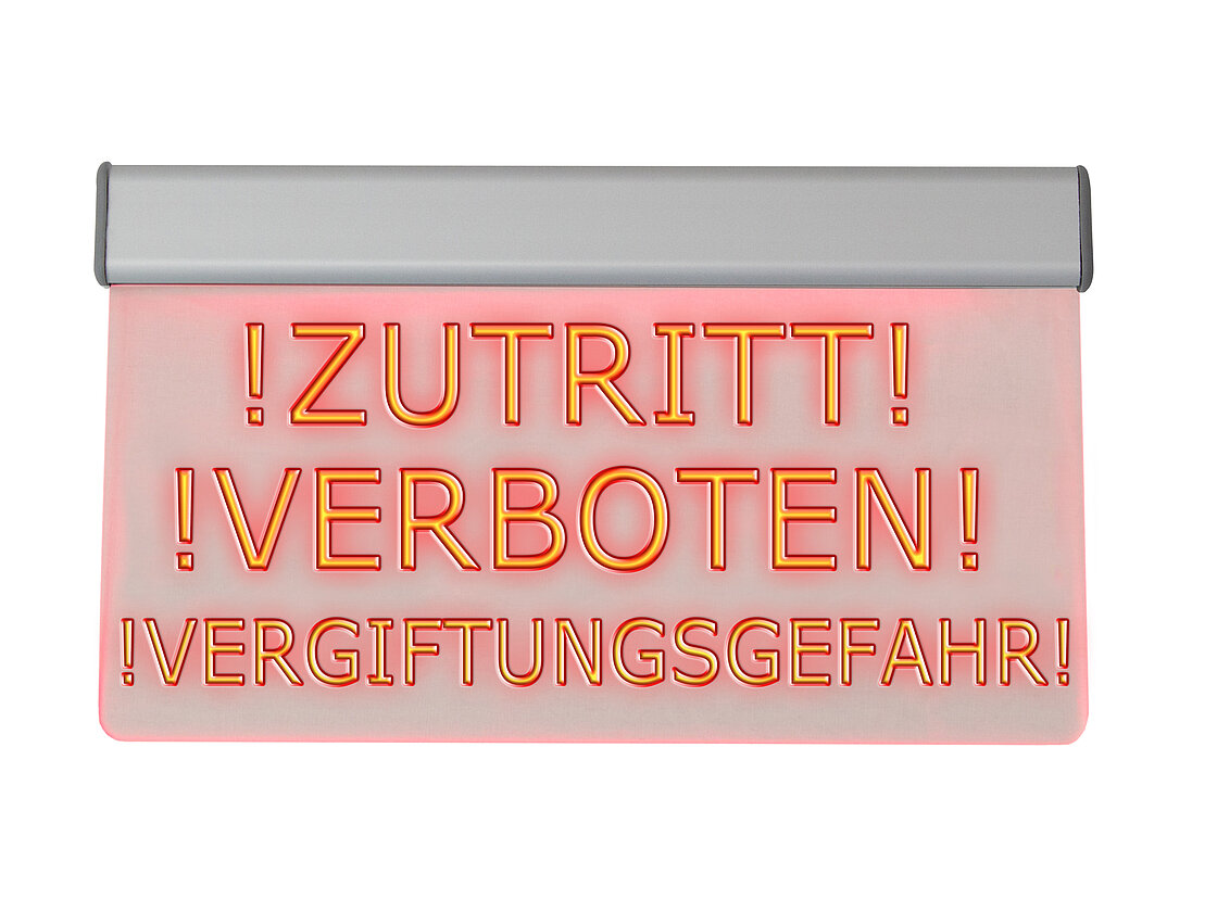 LED-Leuchttransparent „Zutritt verboten! Vergiftungsgefahr“