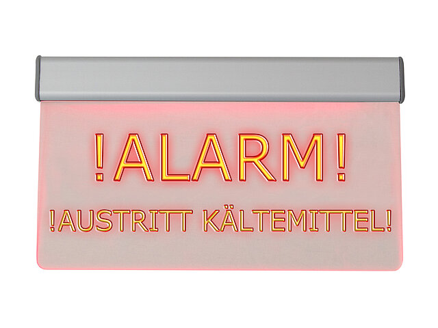 LED-Leuchttransparent „Alarm! Austritt Kältemittel!“