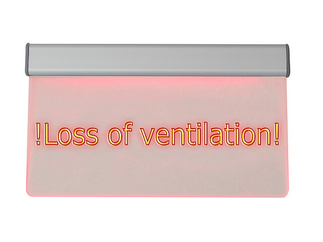 LED-Leuchttransparent „Loss of ventilation!“